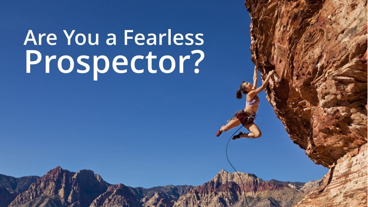 Take the Fear Out of Prospecting