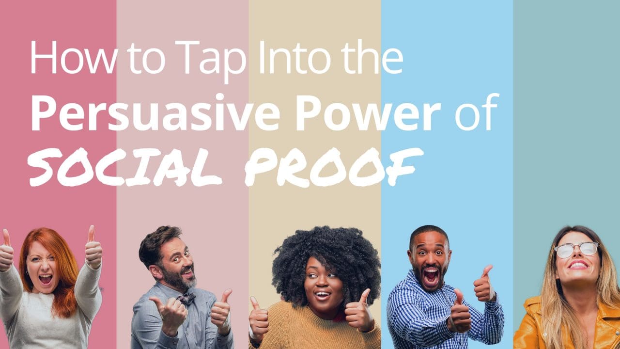 How to tap into the persuasive power of social proof