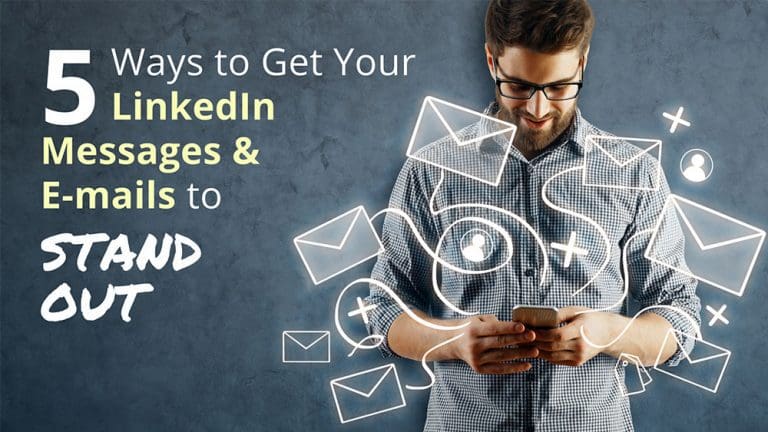 How to get prospects to actually read your LinkedIn messages and emails